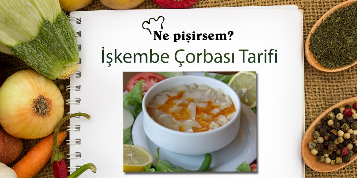 Terbiyeli Iskembe Corbasi Tarifi Corba Tarifleri Oktay Usta Kolay Pratik Resimli Corbalar